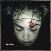 Days Of Loss : Lobotomy